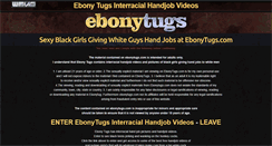 Desktop Screenshot of ebonytugs.com